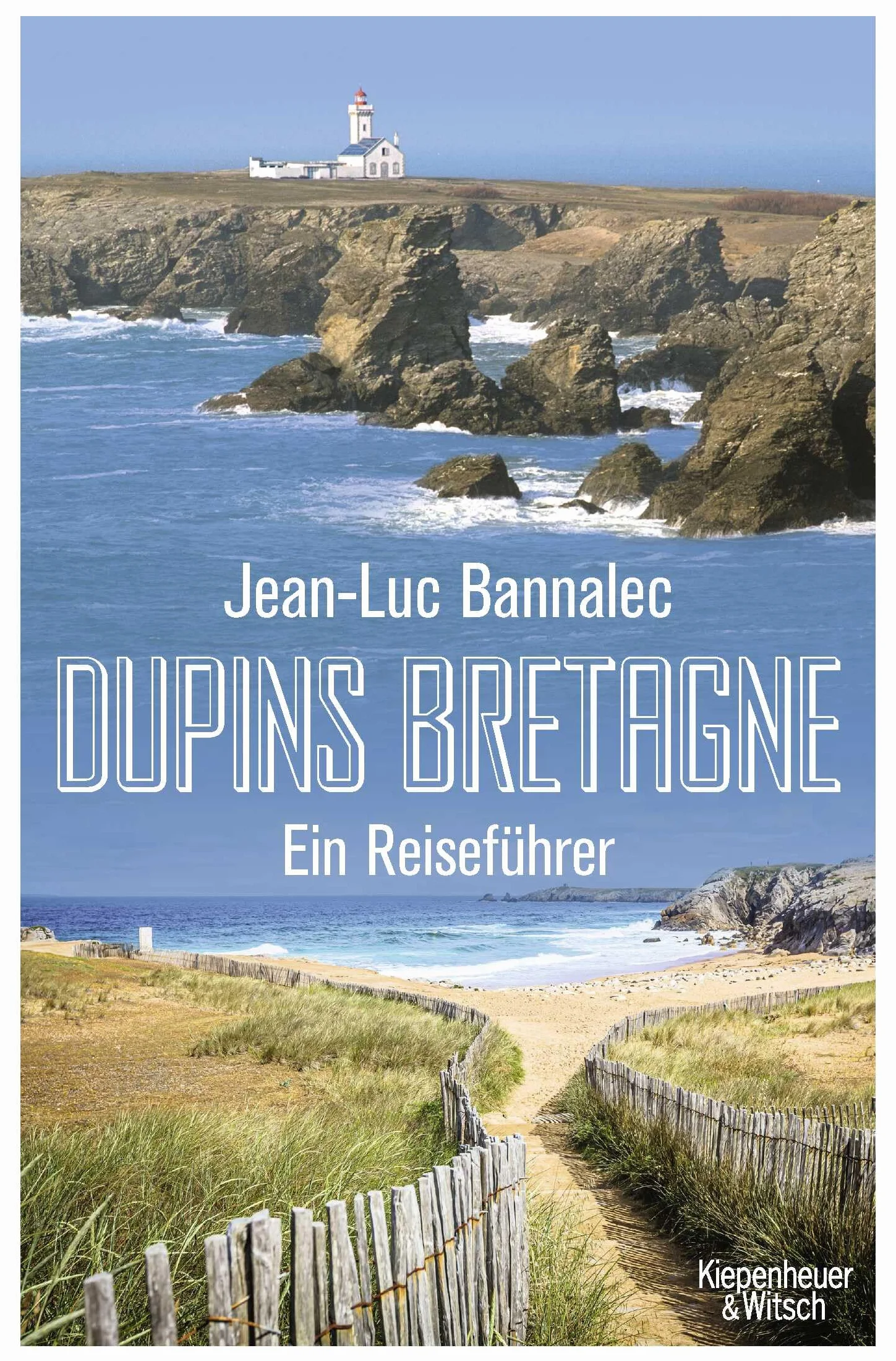 Dupins Bretagne: Ein Reiseführer