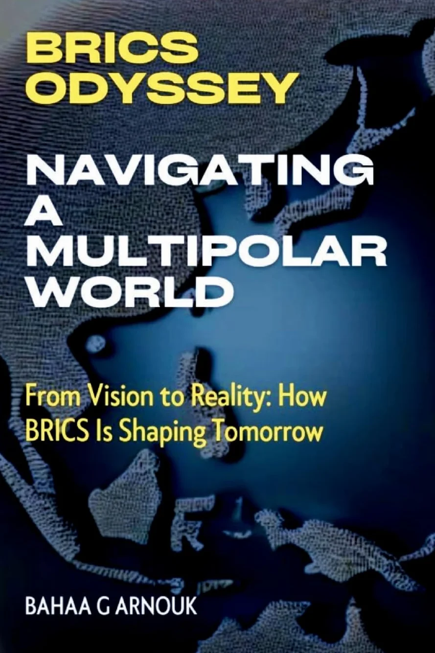 BRICS Odyssey: Navigating a Multipolar World: From Vision to Reality: How BRICS Is Shaping Tomorrow