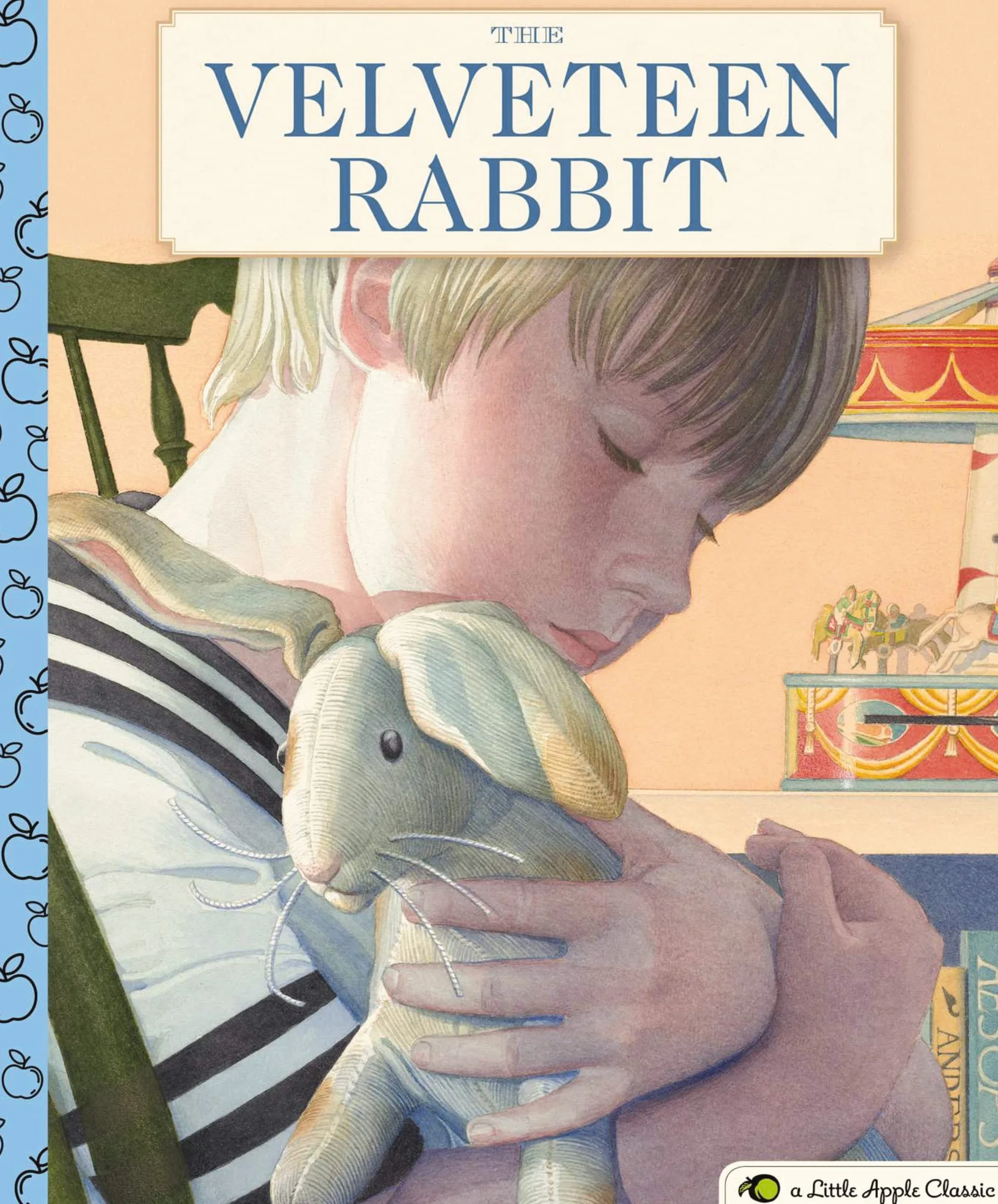 The Velveteen Rabbit (Little Apple Books) (Little Apple Classic)