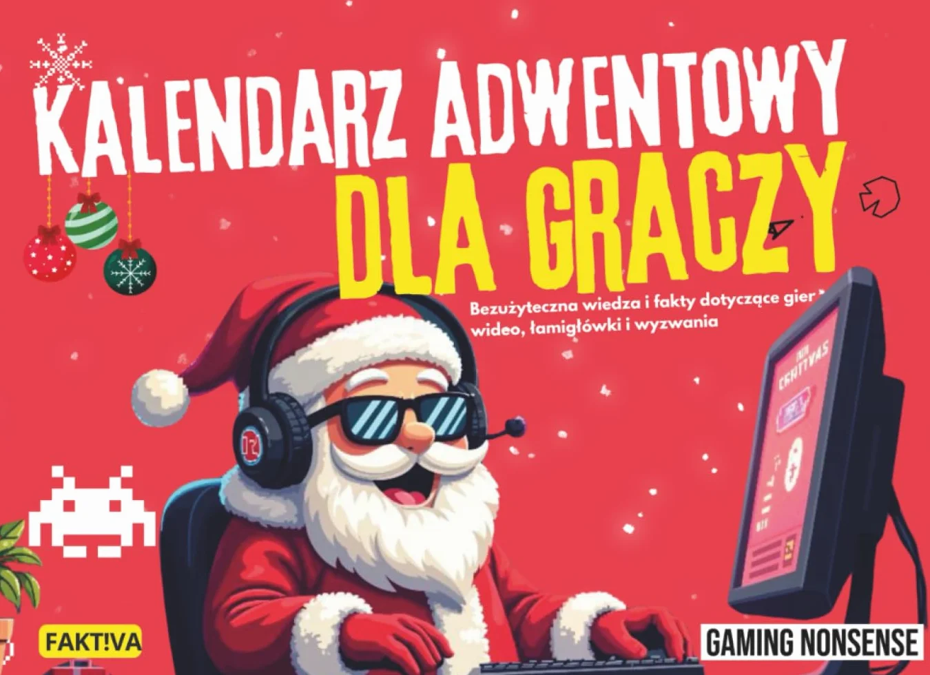 Kalendarz Adwentowy Dla Graczy: Bezużyteczna wiedza i fakty dotyczące gier wideo, łamigłówki i wyzwania