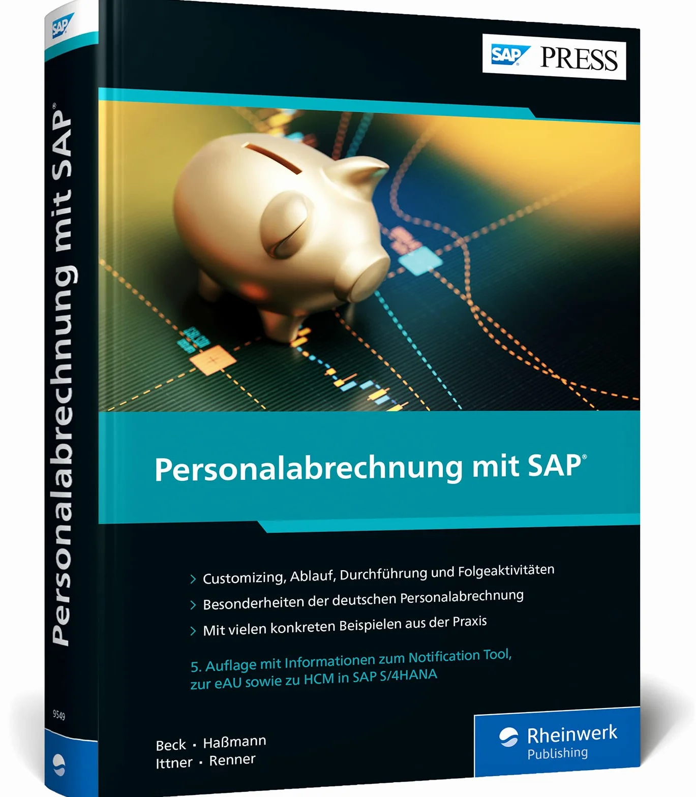 Personalabrechnung mit SAP: Das umfassende Handbuch zu HCM in SAP ERP und S/4HANA (SAP HR)