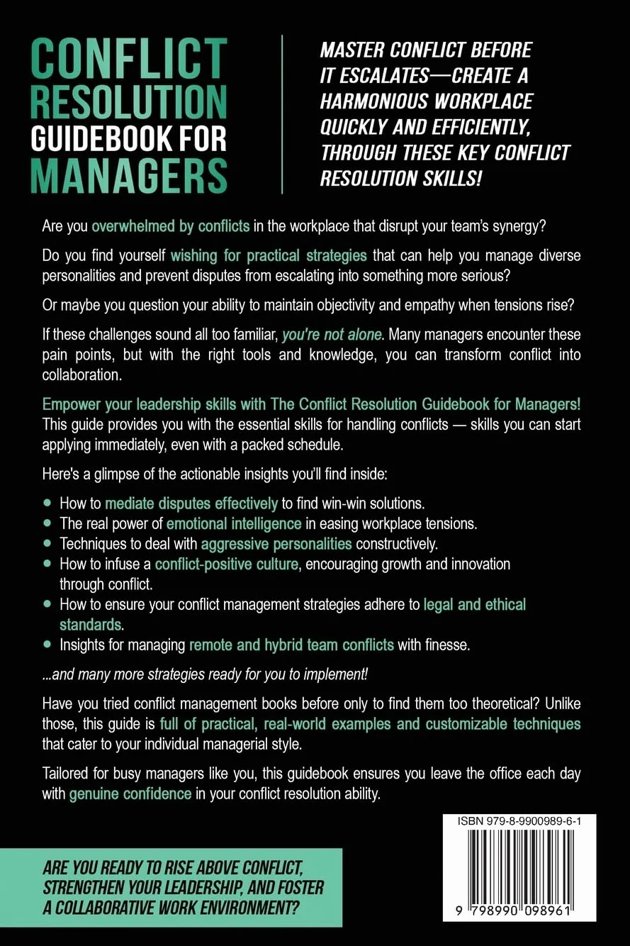 Conflict Resolution Guidebook for Managers: Essential Skills for Preventing, Managing, and Resolving Conflict in the Workplace