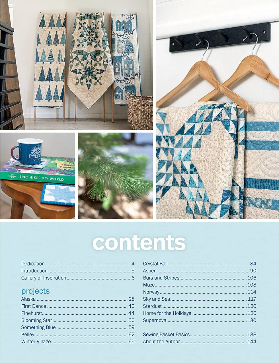 A Season in Blue: 16 Quilt Patterns and a Cozy Cabin Full of Inspiration