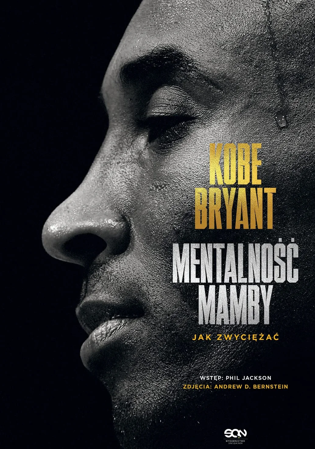 KOBE BRYANT. MENTALNOŚĆ MAMBY. JAK ZWYCIĘŻAĆ w2
