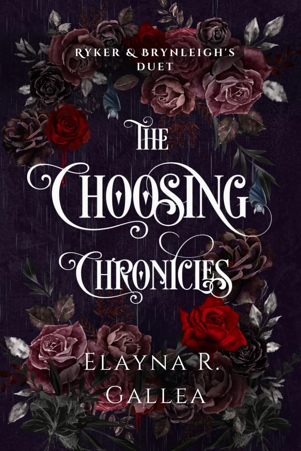 The Choosing Chronicles: Ryker and Brynleigh's Duet