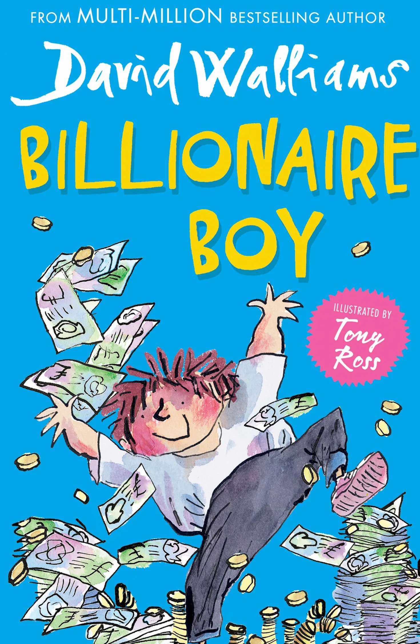 Billionaire Boy: A book by David Walliams
