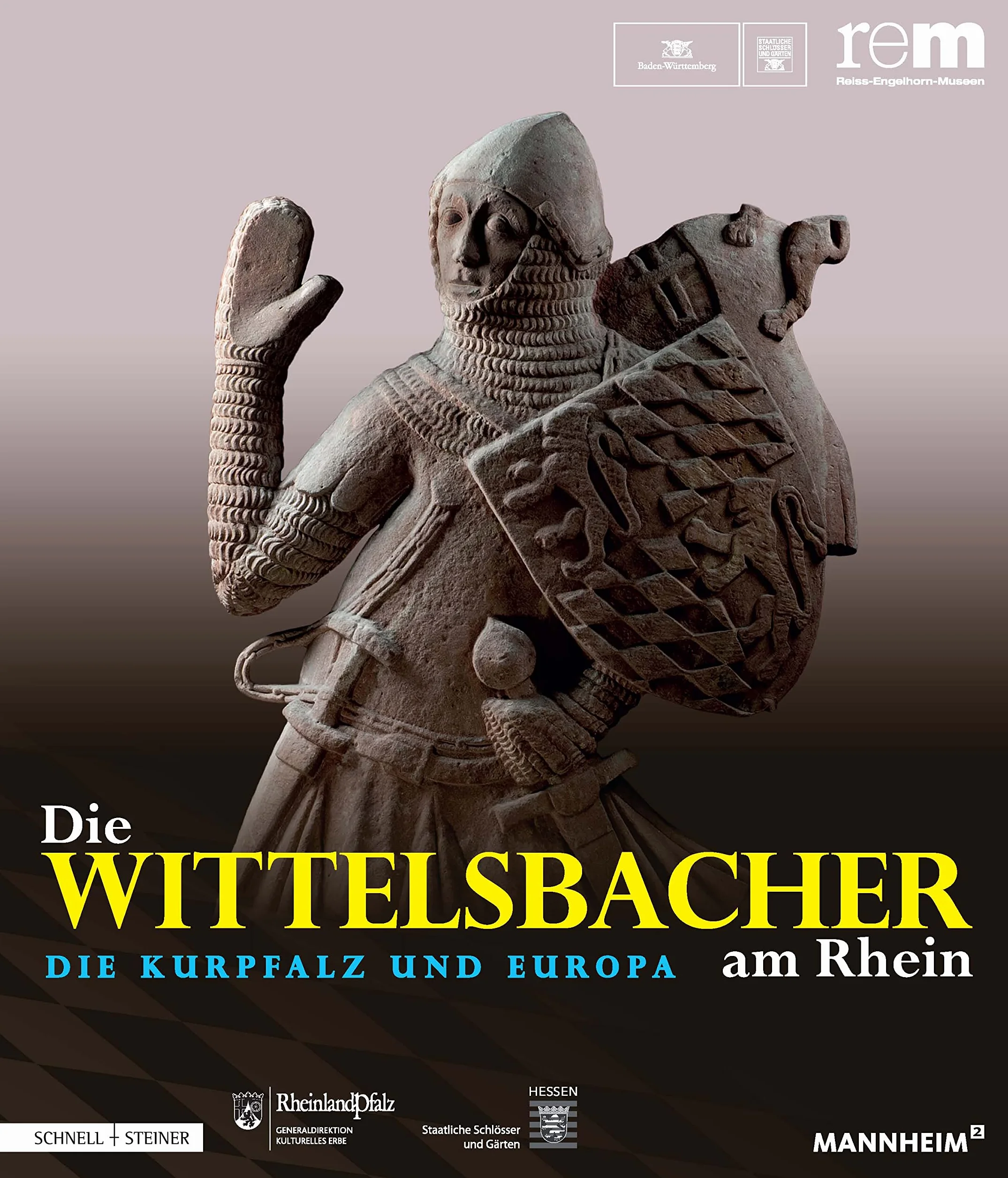 Die Wittelsbacher Am Rhein. Die Kurpfalz Und Europa: 2 Bande: 60
