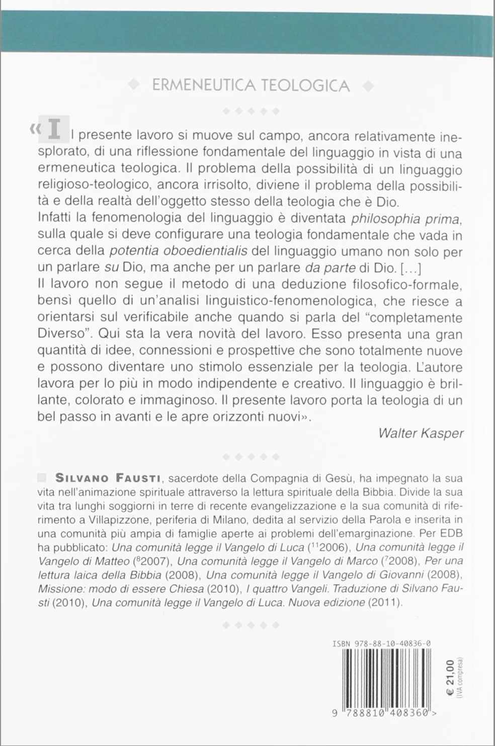 Ermeneutica teologica. Fenomenologia del linguaggio per una ermeneutica teologica
