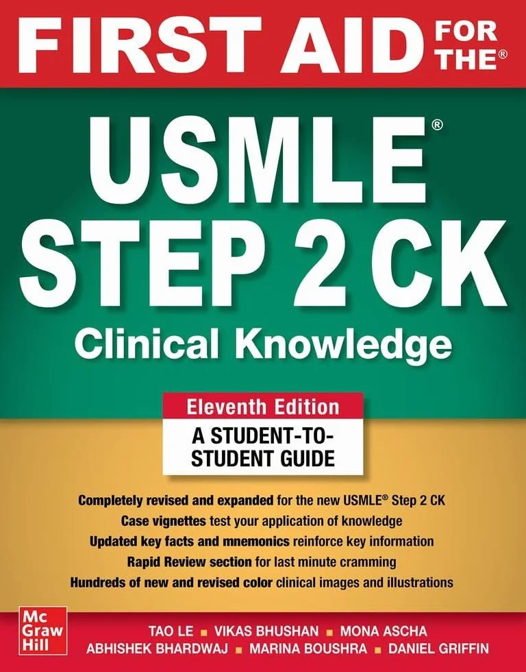 First Aid for the USMLE Step 2 Ck, Eleventh Edition