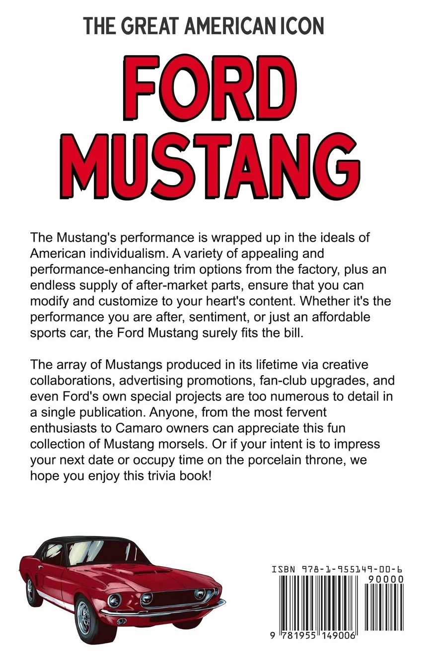 Ford Mustang: Trivia & Fun Facts Every Fan Should Know About The Great American Icon!