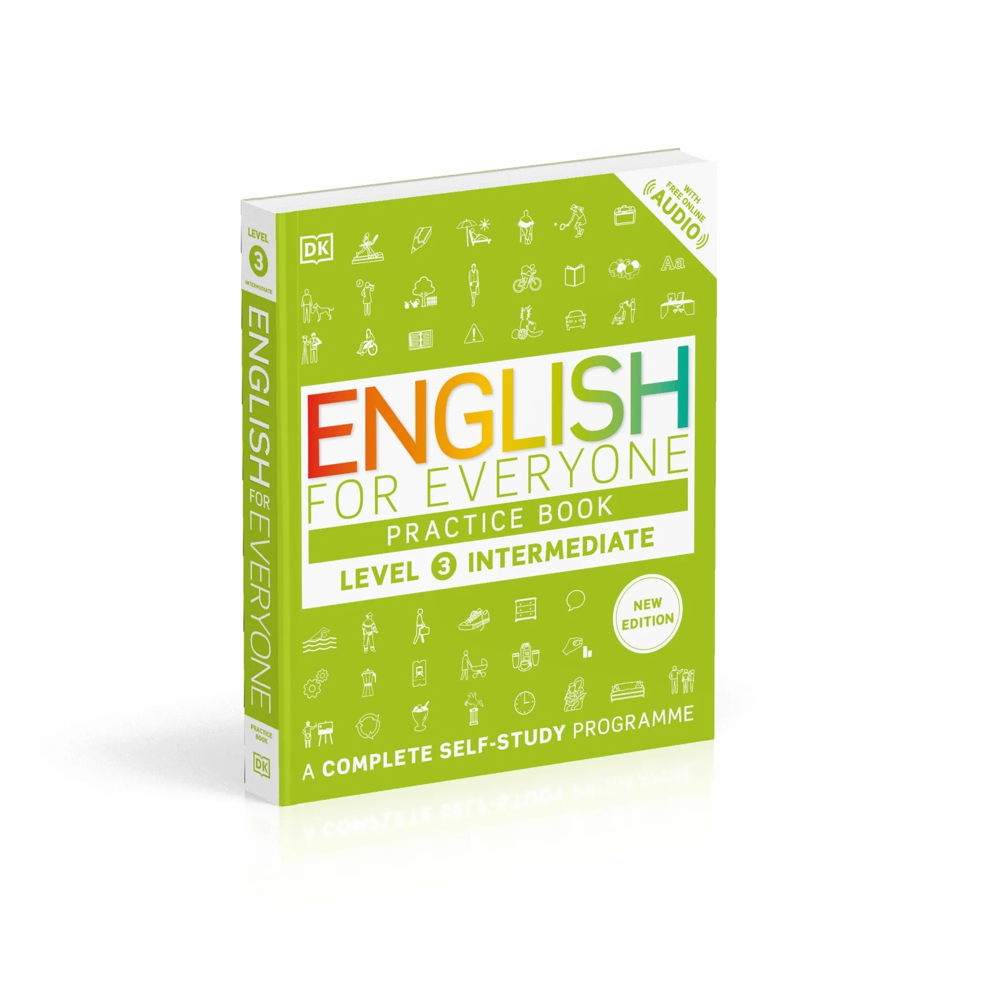 English for Everyone Practice Book Level 3 Intermediate: A Complete Self-Study Programme