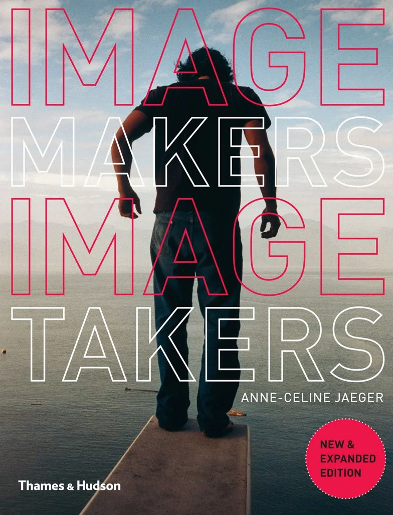 Image Makers, Image Takers: the essential guide to photography by those in the know