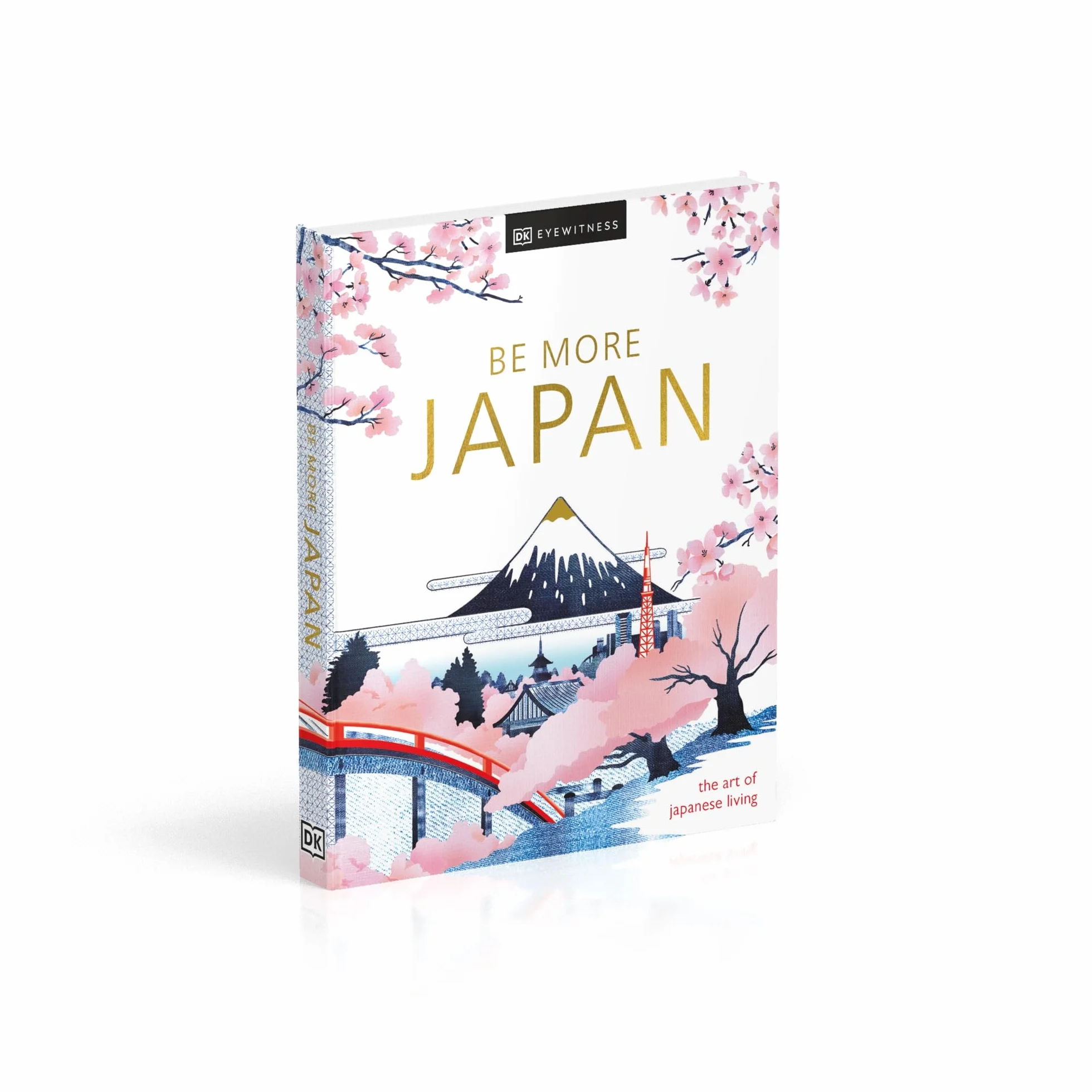 Be More Japan: the art of japanese living