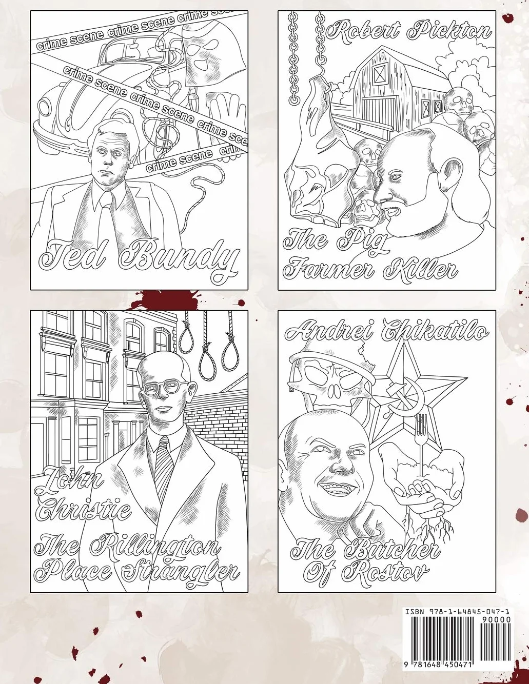 The Serial Killer Coloring Book II: An Adult Coloring Book Full of Notorious Serial Killers