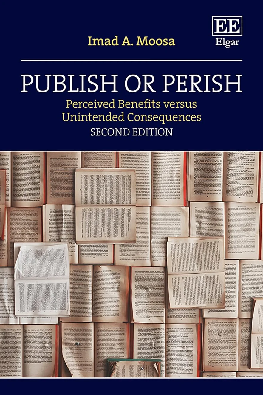 Publish or Perish: Perceived Benefits versus Unintended Consequences: Second Edition