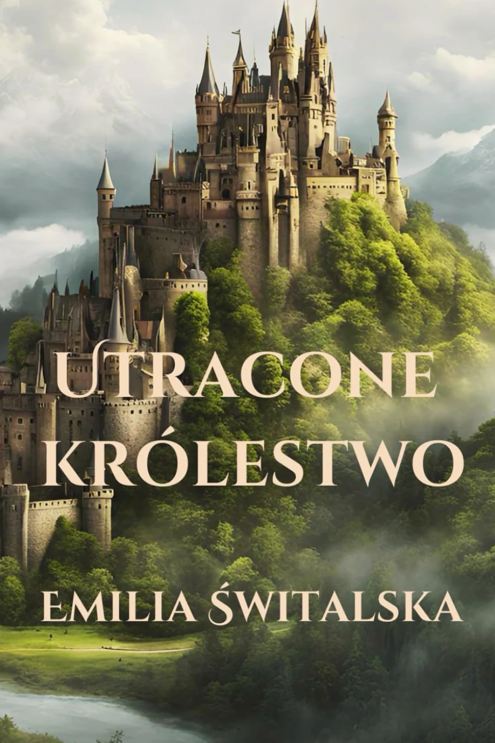 Utracone królestwo: 1