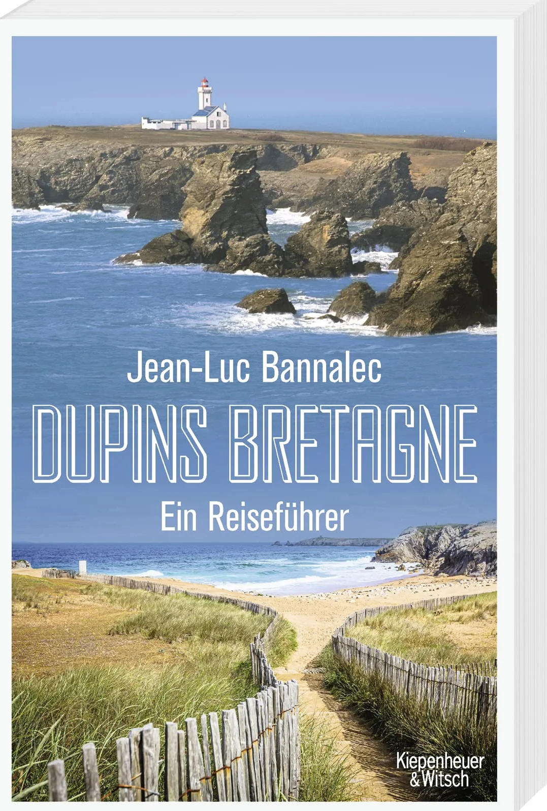 Dupins Bretagne: Ein Reiseführer