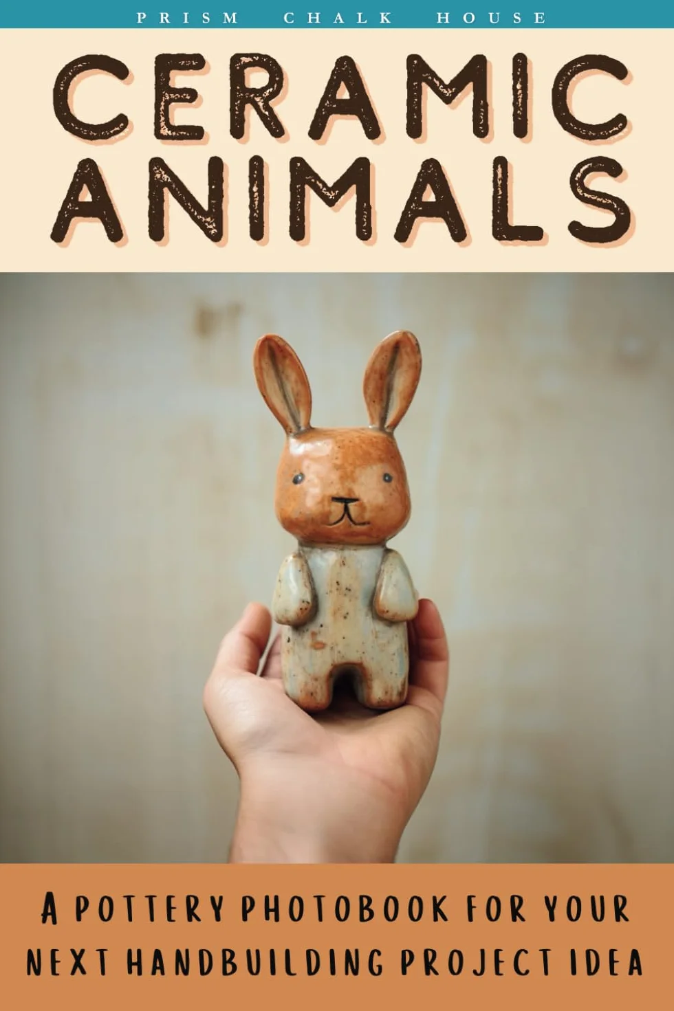 Ceramic Animals: A Pottery Photobook For Your Next Handbuilding Project Idea