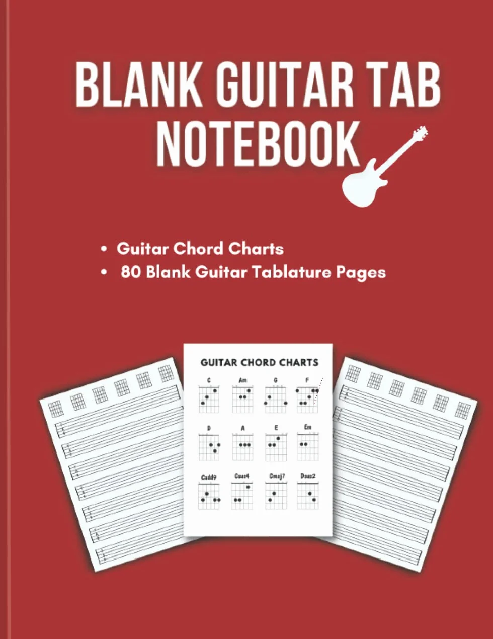 Blank Guitar Tab Notebook: Music Paper Sheet for Guitar with Blank Chord Diagrmas and Guitar Chart Chords - 80 Pages - Large 8.5" x 11"