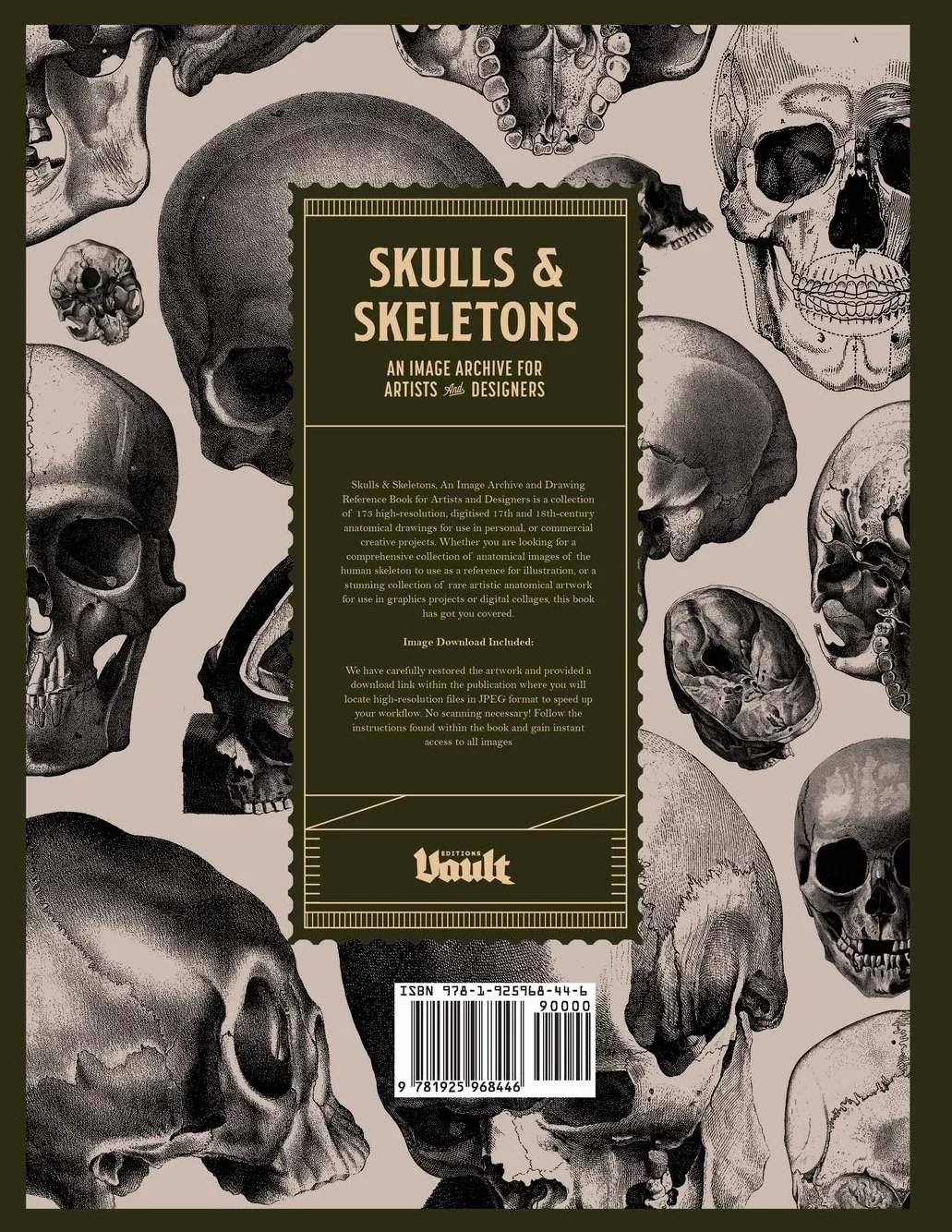 Skulls and Skeletons: An Image Archive and Anatomy Reference Book for Artists and Designers: An Image Archive and Anatomy Reference Book for Artists ... Reference Book for Artists and Designers