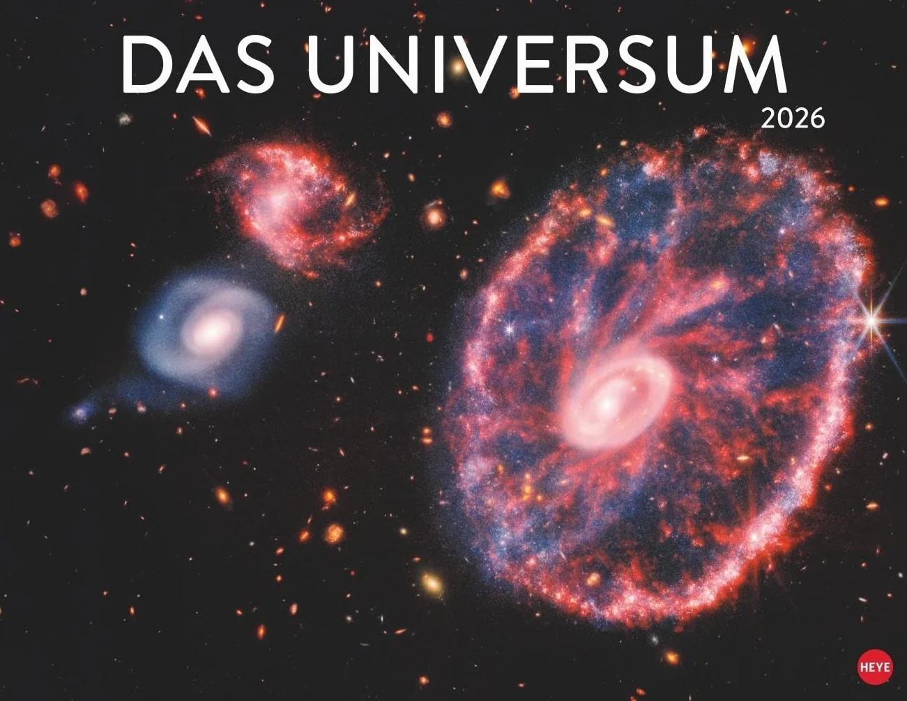 Das Universum Posterkalender 2026: Fotokalender mit Spiralgalaxien und Nachbarplaneten. Wand-Kalender 2026 Posterformat mit Fotos unter anderem vom Hubble-Weltraumteleskop.