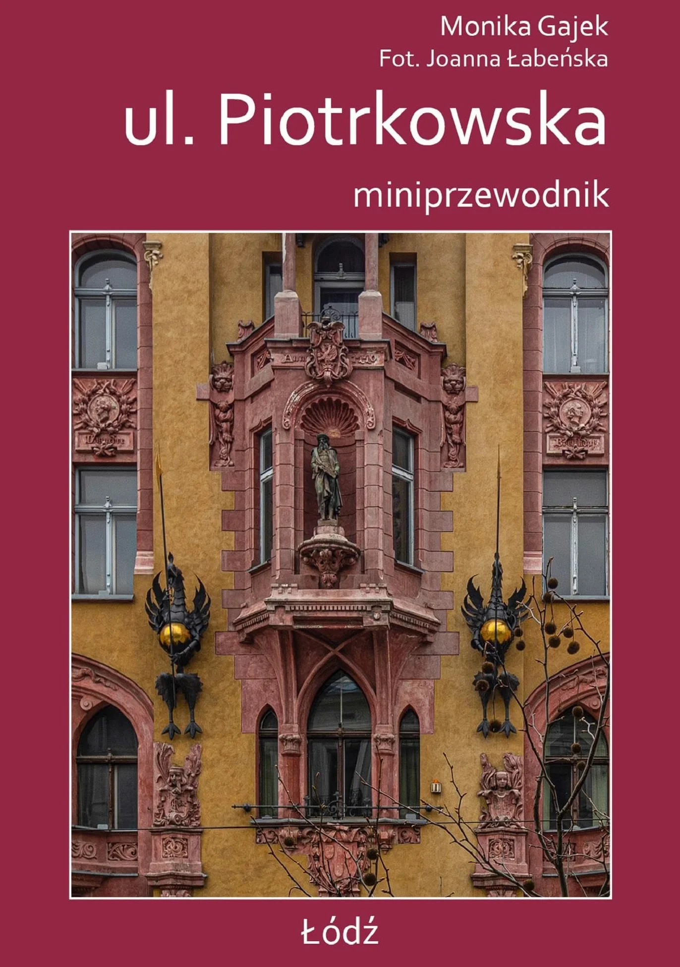 MINIPRZEWODNIK UL. PIOTRKOWSKA