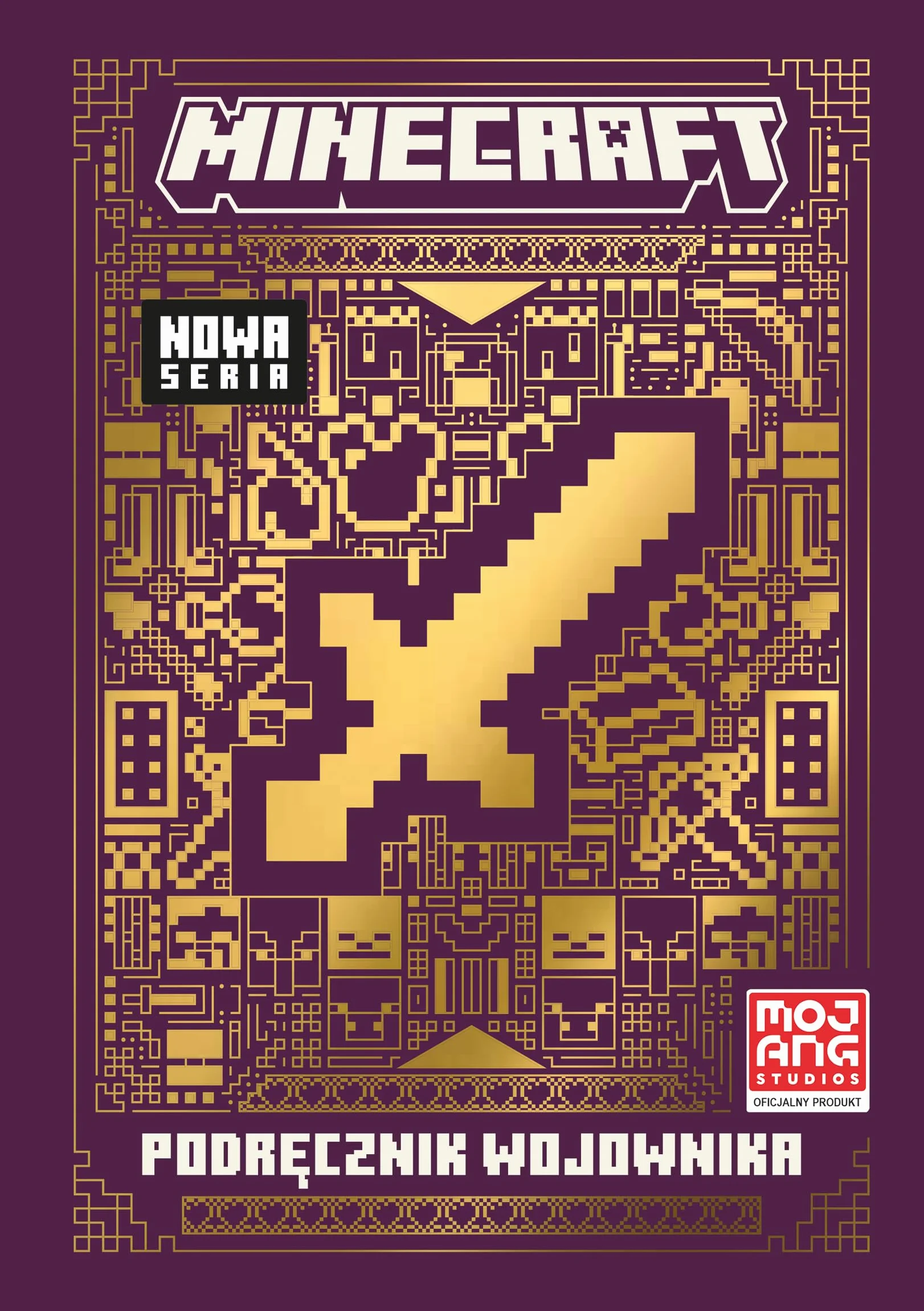 MINECRAFT. PODRĘCZNIK WOJOWNIKA