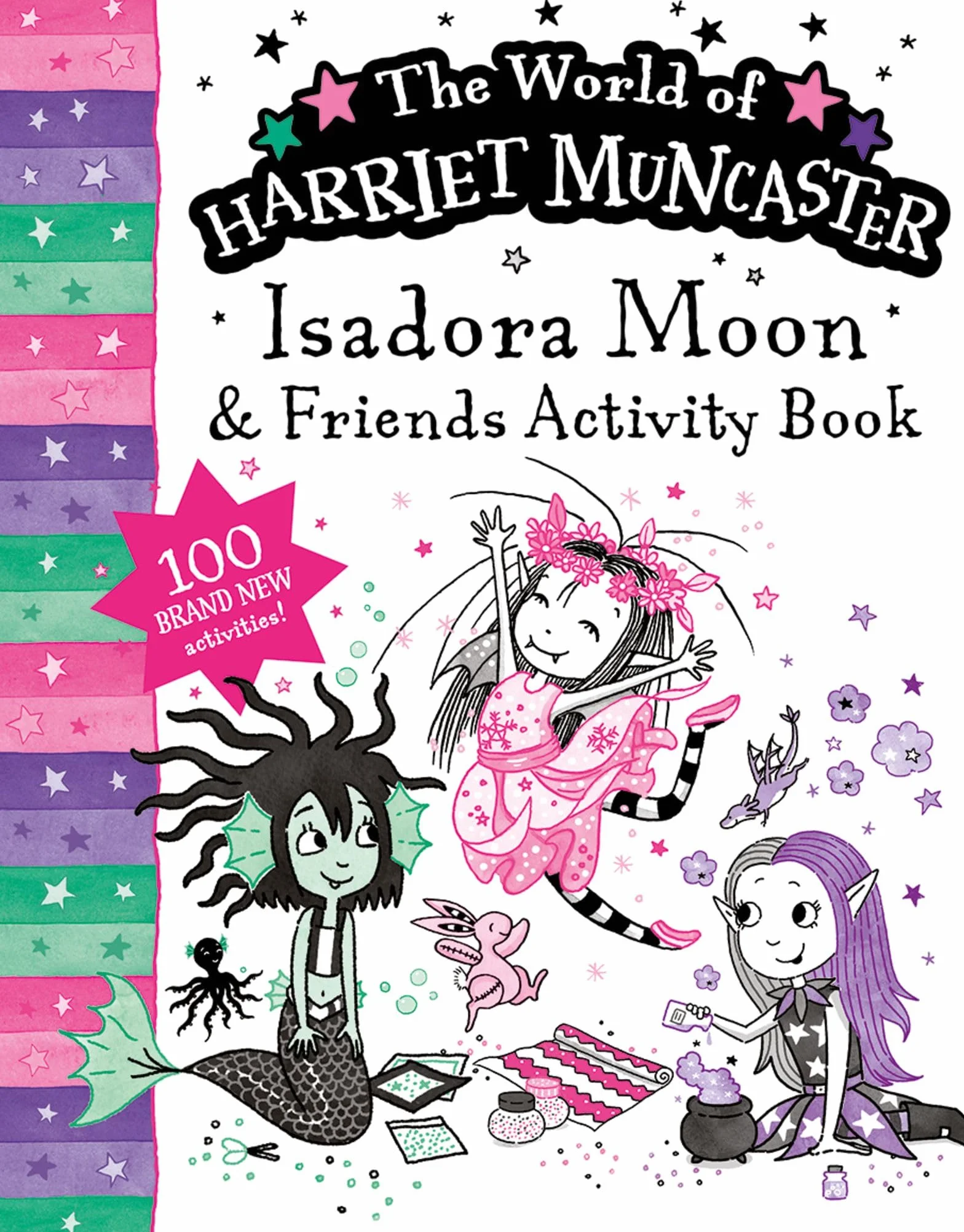 Isadora Moon and Friends Bumper Activity Book: 100 brand new activities featuring Isadora, Mirabelle and Emerald!