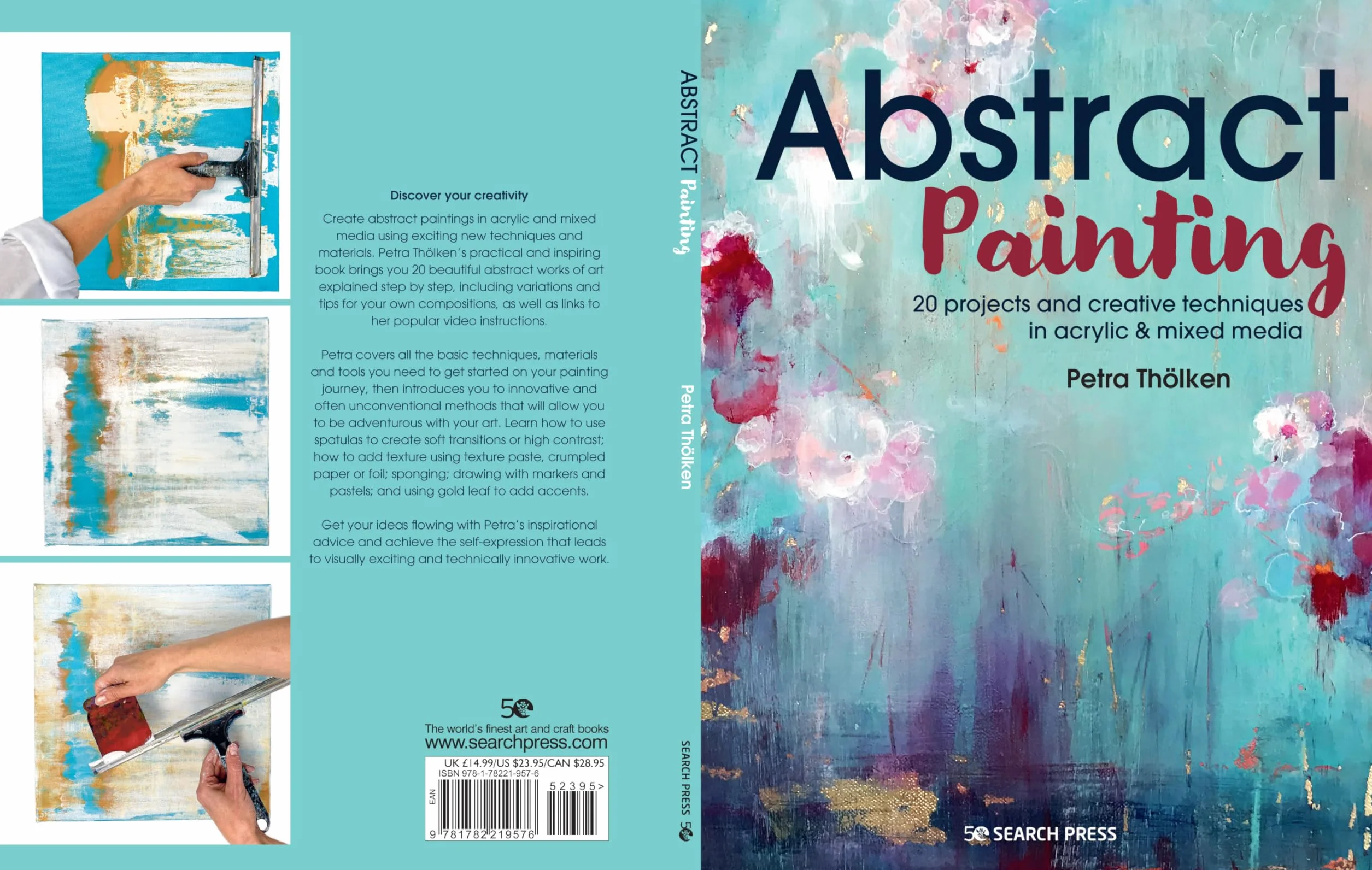 Abstract Painting: 20 Projects and Creative Techniques in Acrylic & Mixed Media