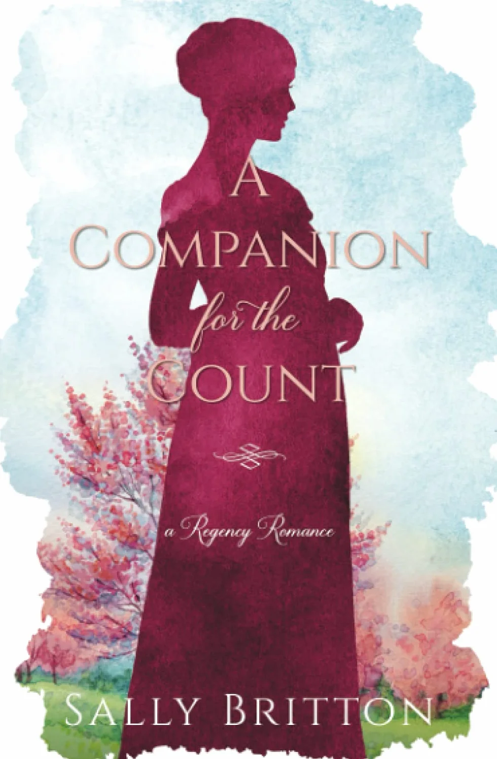 A Companion for the Count: A Regency Romance: 2