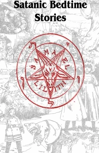 Satanic Bedtime Stories