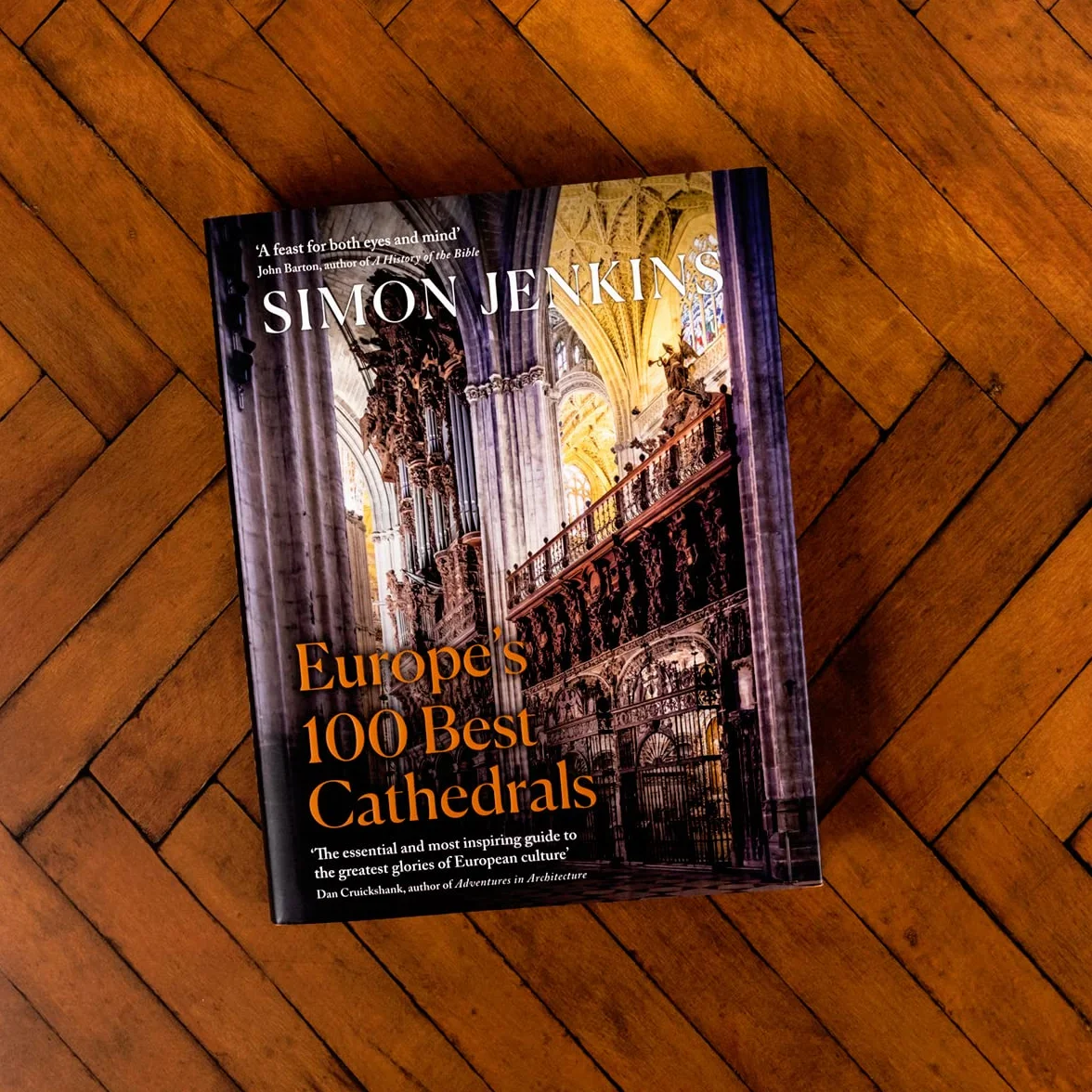 Europe’s 100 Best Cathedrals: A beautiful guide to European history through its architecture