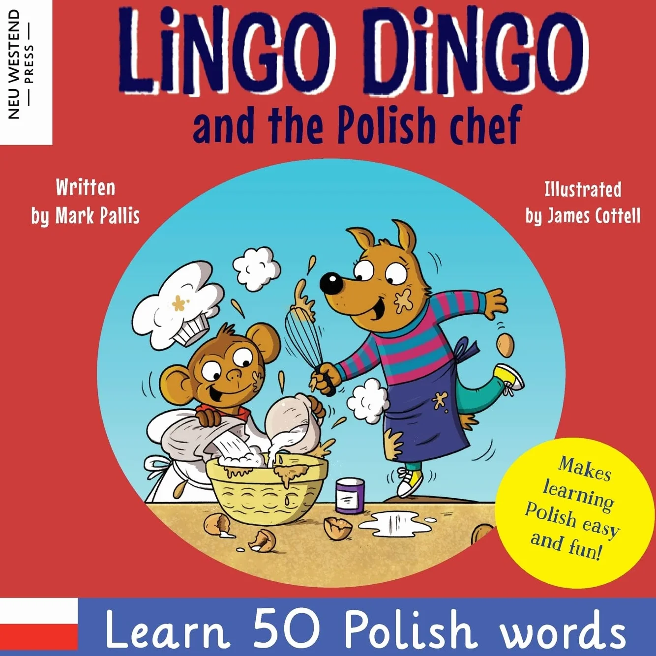 Lingo Dingo and the Polish Chef: Laugh & learn polish! Enjoy learning polish for children! (Polish kids books; Polish English book for children; ... polish story book; polish books for children)