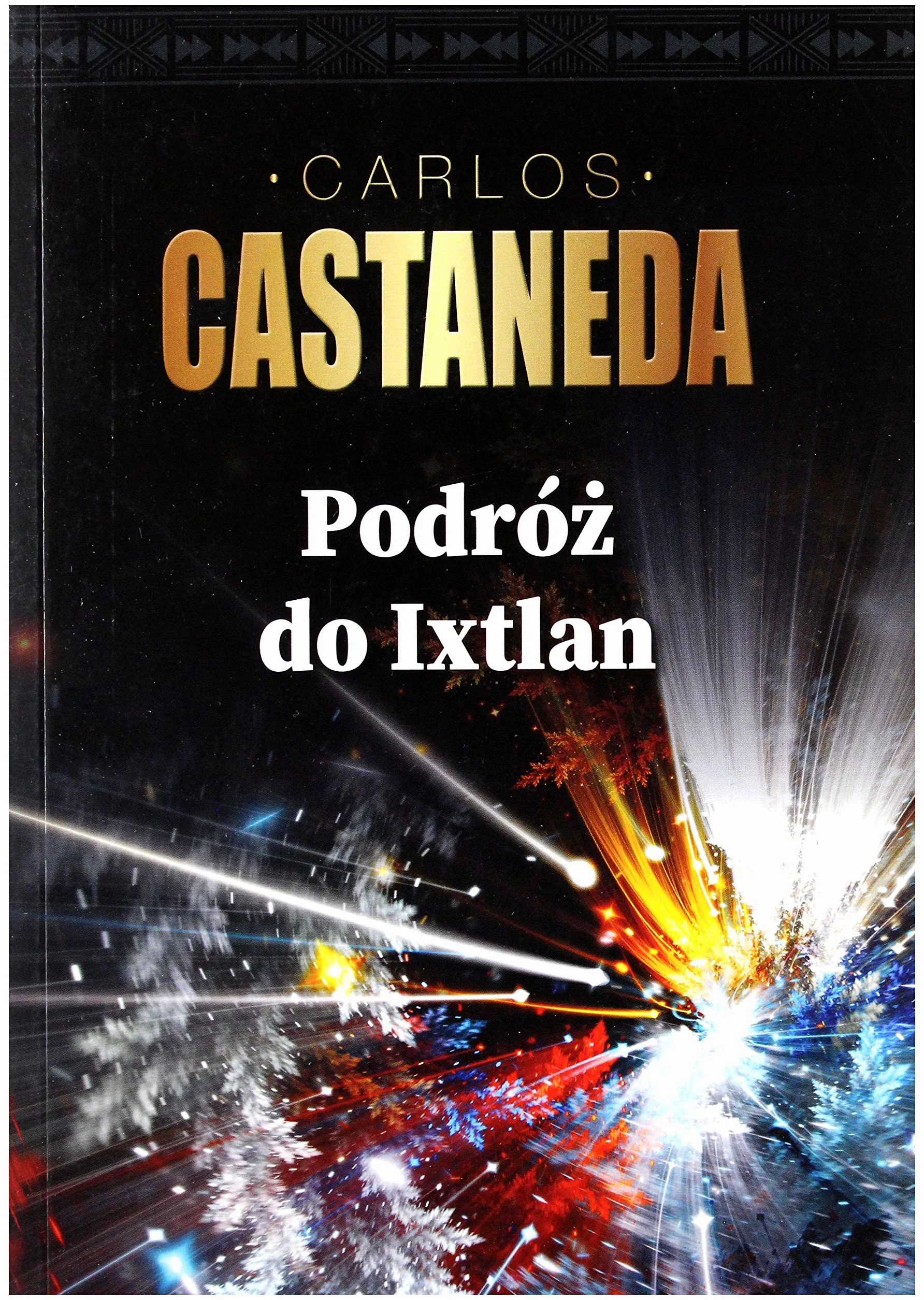 PODRÓŻ DO IXTLAN