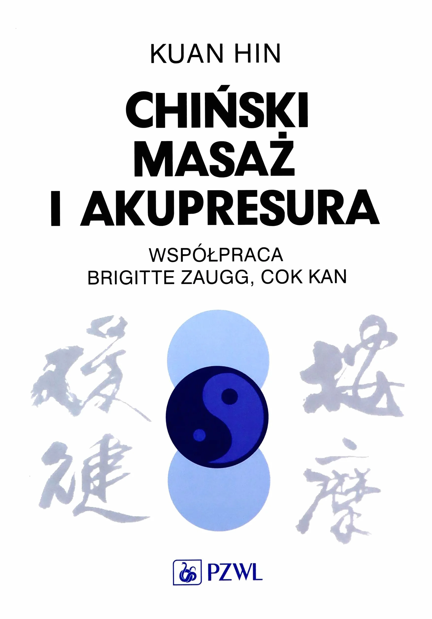 Chiński masaż i akupresura