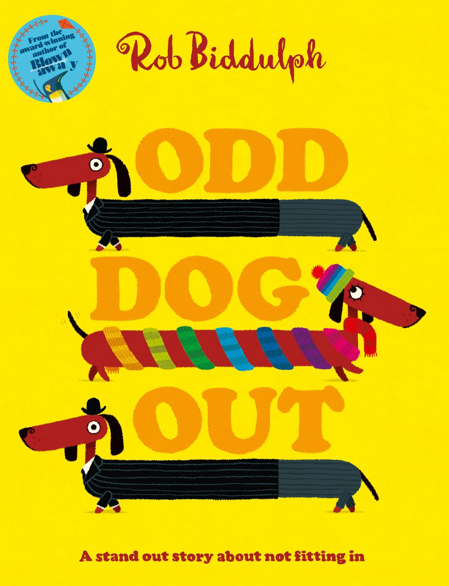 Odd Dog Out: A bestselling story all about standing out and fitting in, from the award-winning creator of the internet sensation Draw with Rob!