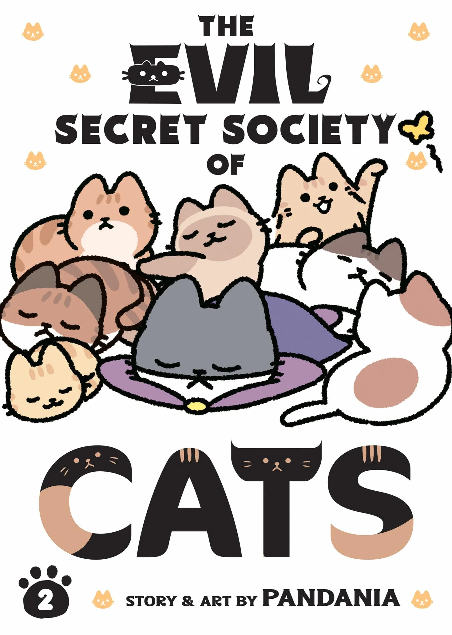 The Evil Secret Society of Cats Vol. 2