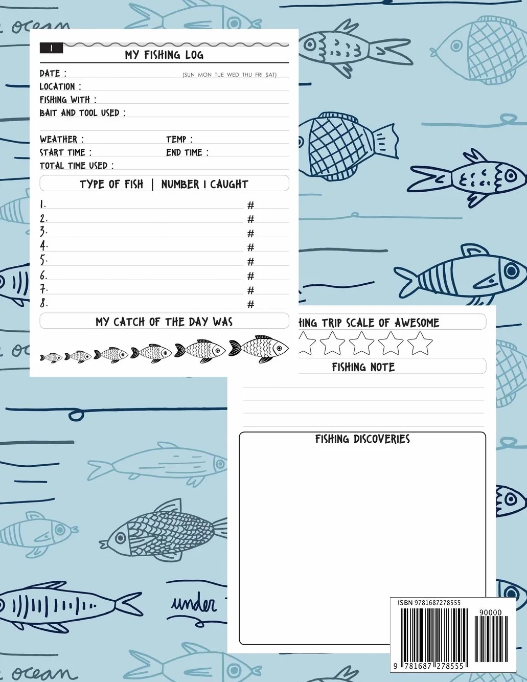 Fishing Journal For Kids: My Fishing Log Book For Recording Notes, Experiences and Memories