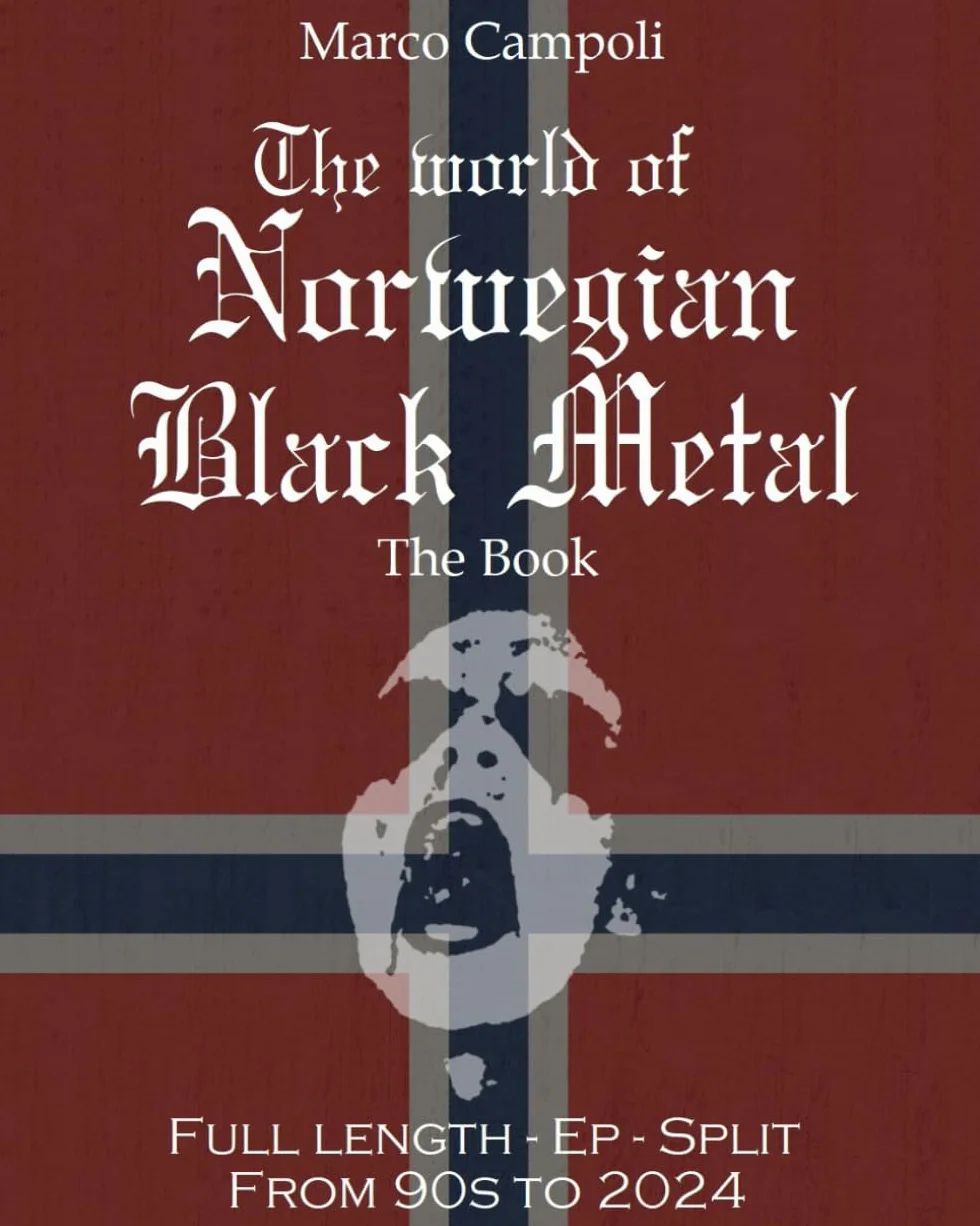 The world of Norwegian Black Metal - The Book
