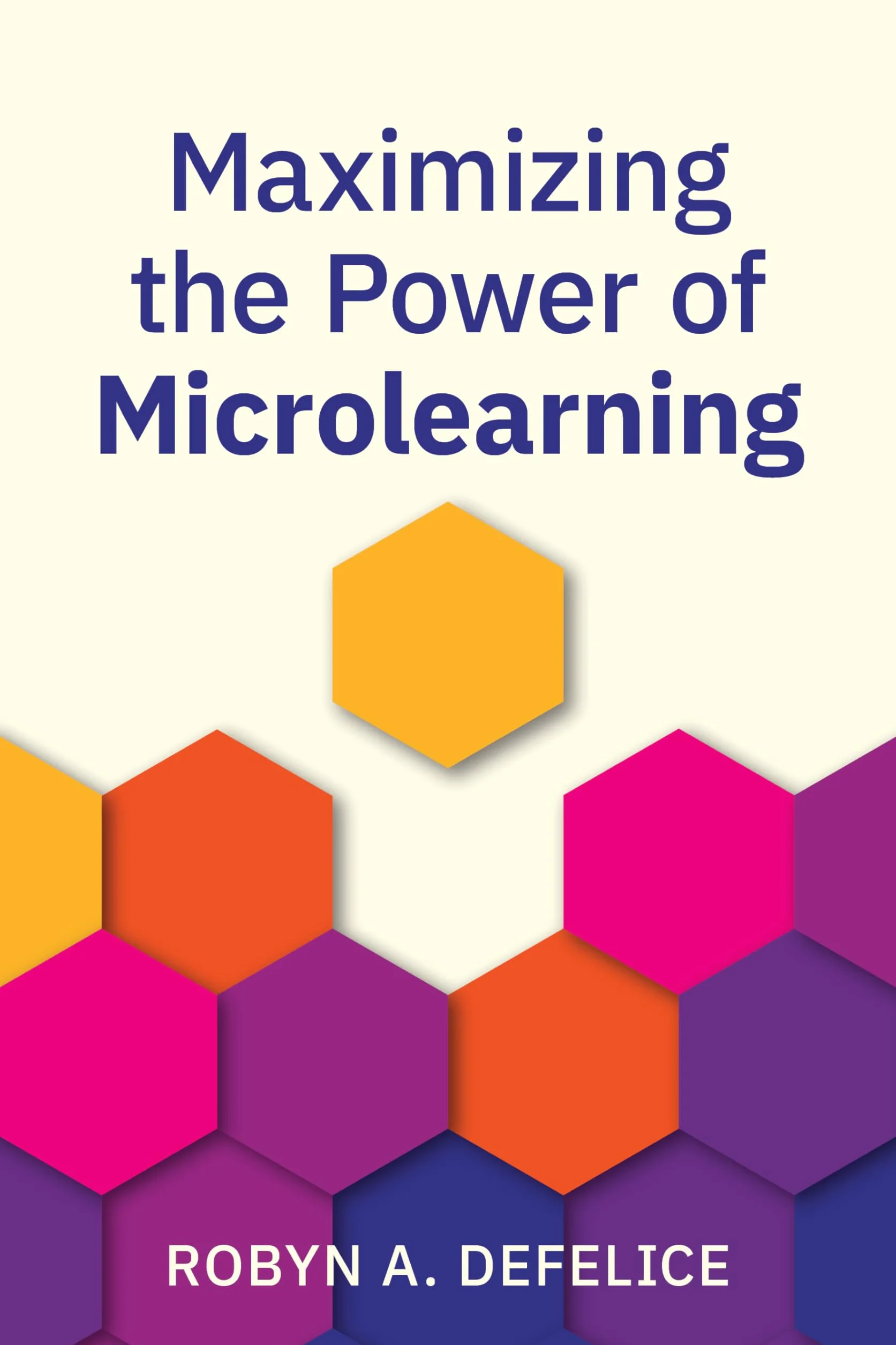 Maximizing the Power of Microlearning