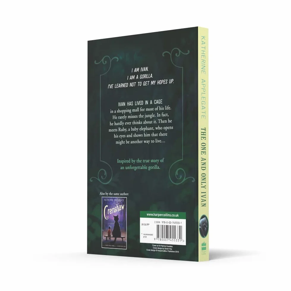 The One and Only Ivan: A #1 NYT Bestselling Children's Animal Adventure Inspired by a True Story