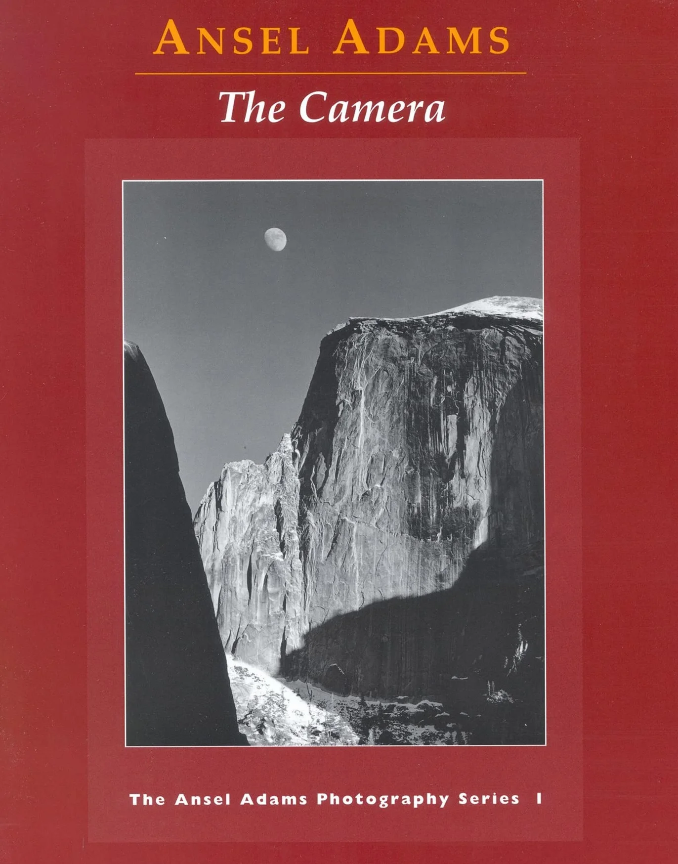 Ansel Adams The Camera (Paperback) /anglais: (E)