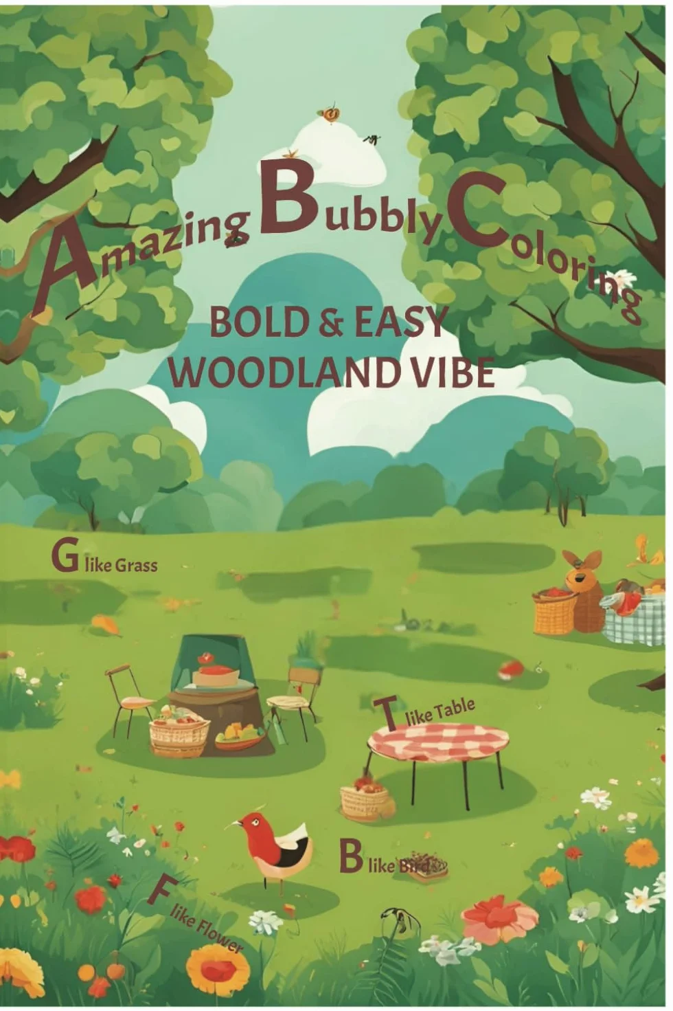 Amazing Bubbly Coloring Bold&Easy Woodland Vibe: Coloring Book for Toddlers and Preschool Kids