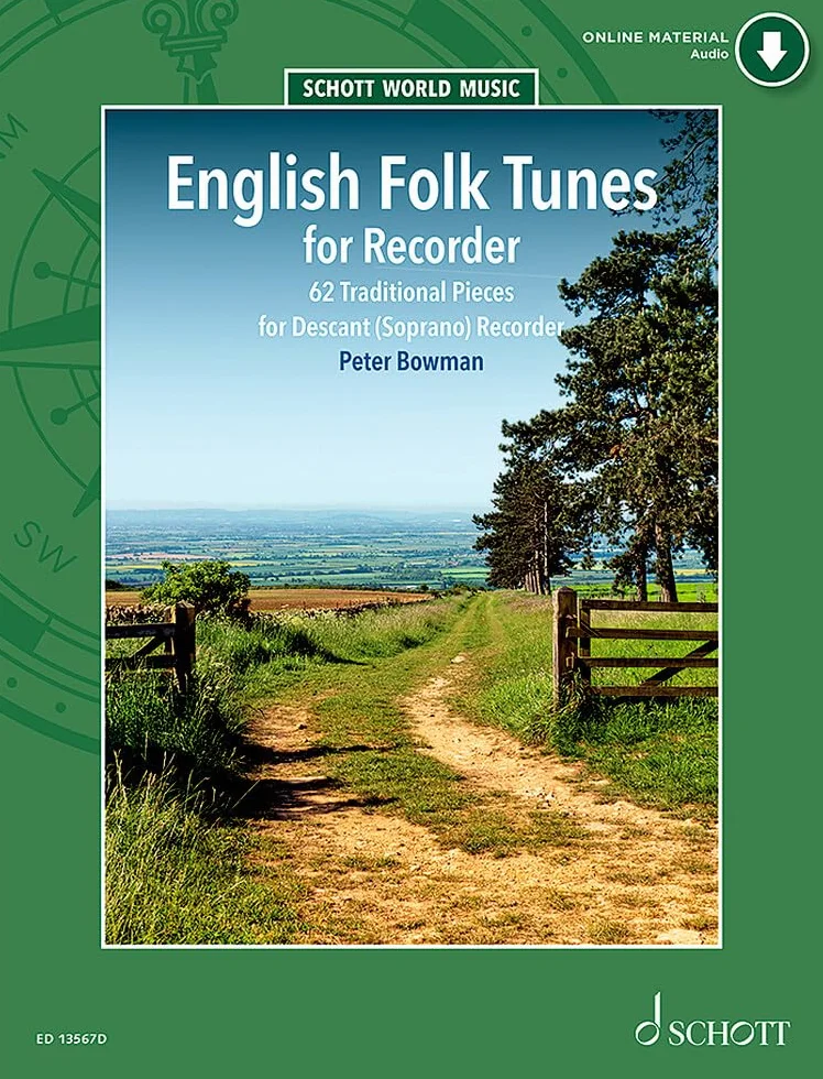 English Folk Tunes for Recorder: 62 Traditional Pieces for Descant (Soprano) Recorder Online Audio