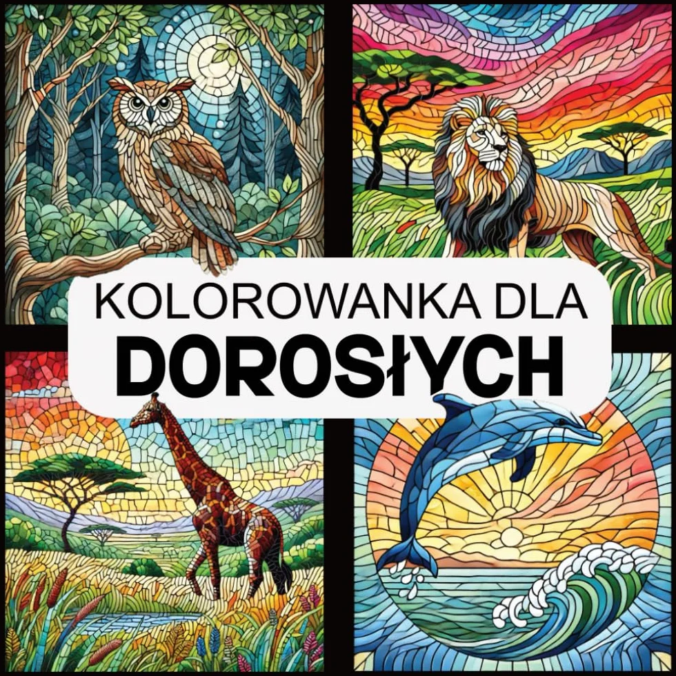 Kolorowanka dla dorosłych: 50 zwierząt w ich naturalnym środowisku dla kojącego zanurzenia w świat sztuki i spokoju