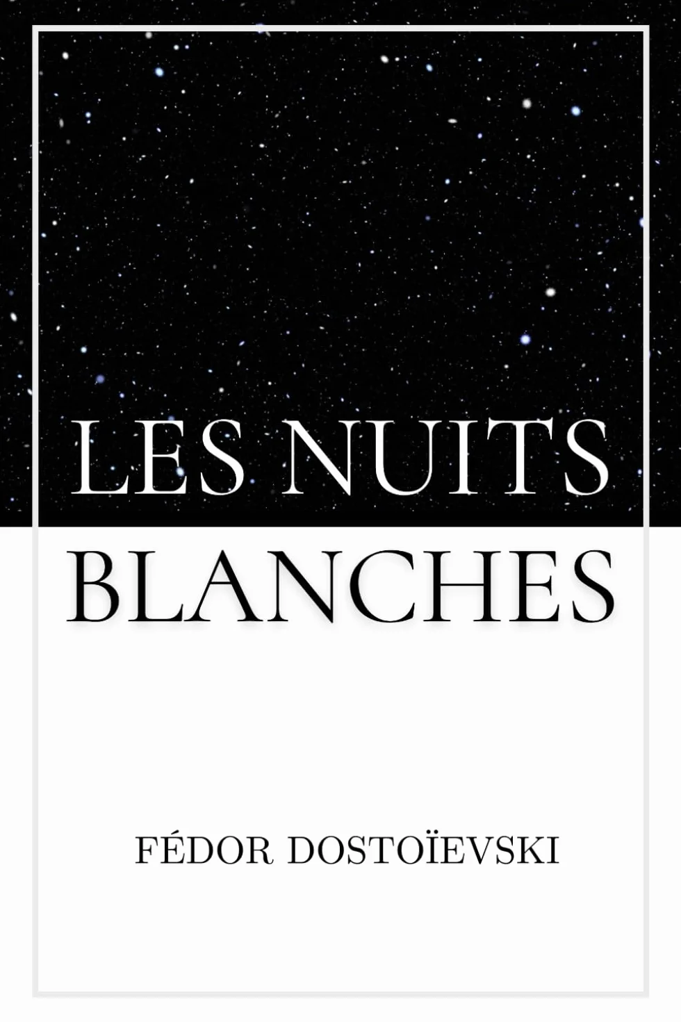 Les Nuits Blanches: de Fédor Dostoïevski | Format Broché