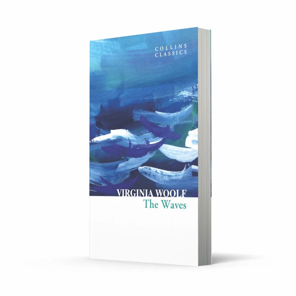 The Waves: One of the Greatest Modernist Classics of 20th Century English Literature