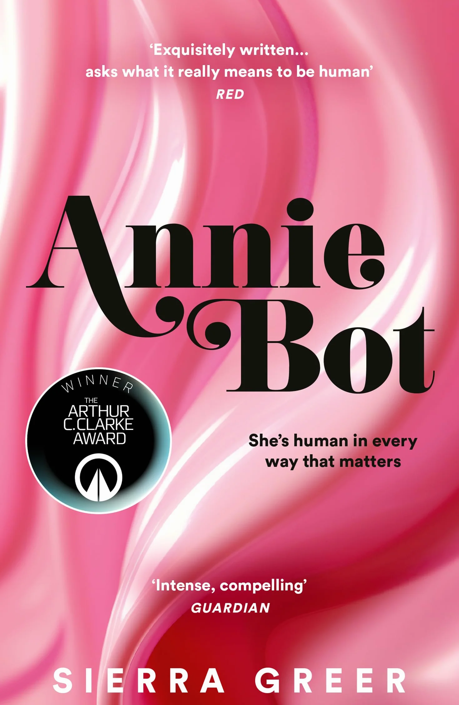 Annie Bot: WINNER of the 2025 Arthur C. Clarke Award
