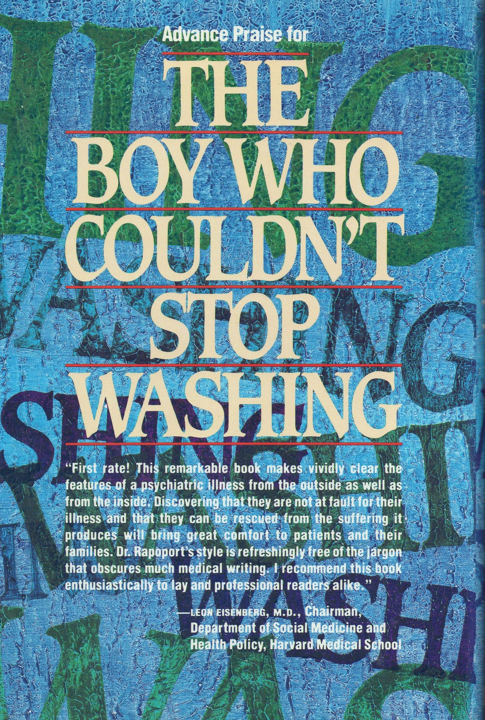 The Boy Who Couldn't Stop Washing: 2The Experience and Treatment of Obsessive-Compulsive Disorder