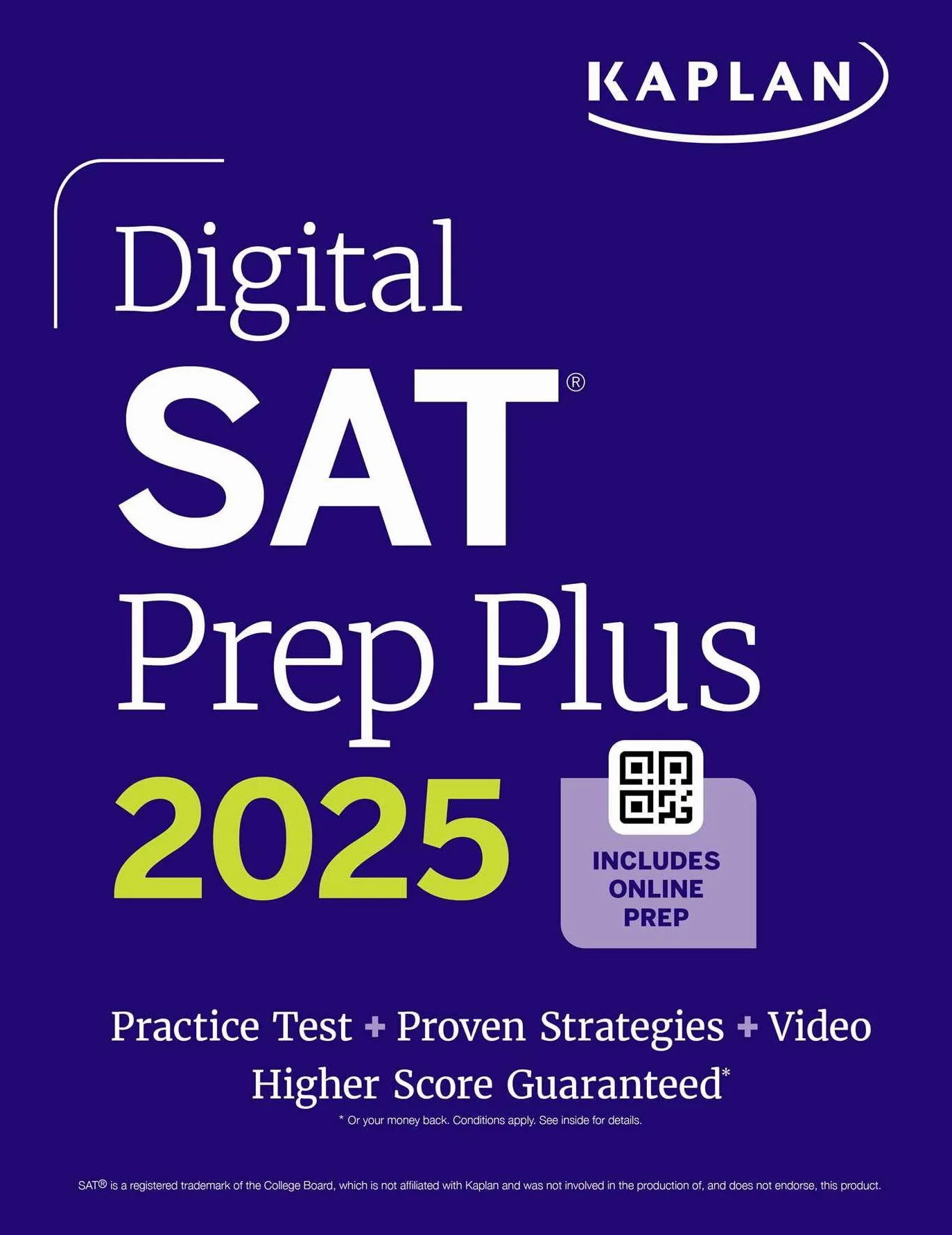 Digital SAT Prep Plus 2025: Prep Book, 1 Full Length Practice Test, 700+ Practice Questions: 5 Practice Tests + Proven Strategies